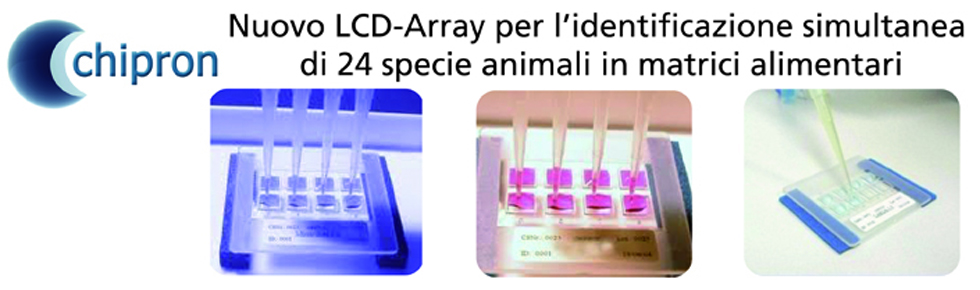 CHIPRON: Nuovo LCD-Array per l�identificazione simultanea di 24 specie animali in matrici alimentari